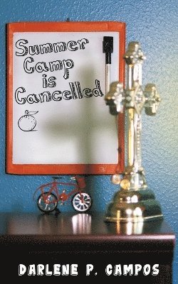 bokomslag Summer Camp Is Cancelled