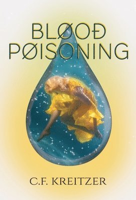 Blood Poisoning 1