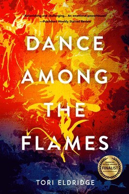 Dance Among the Flames 1