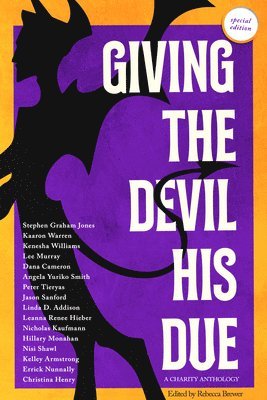 Giving the Devil His Due: Special Edition 1