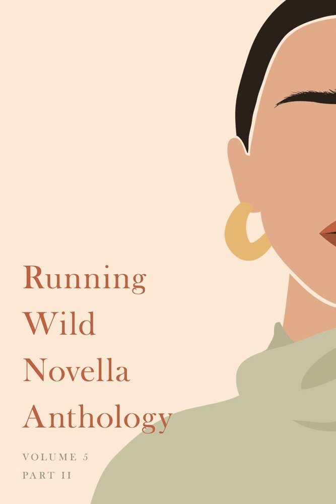 Katrin Gibb, Sarah Russell, James Cunningham, Peter Wright - Running Wild Novella Anthology, Volume 5, Häftad