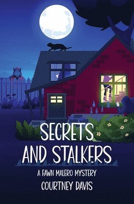 Secrets and Stalkers 1