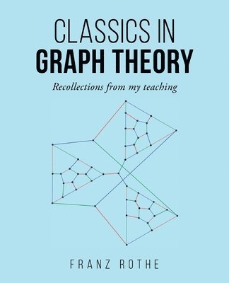 bokomslag Classics in Graph Theory
