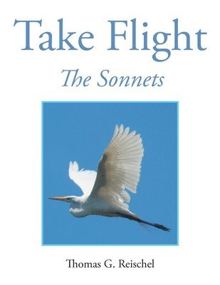 Thomas Reischel - Take Flight, Häftad
