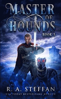 R. A. Steffan - MASTER OF HOUNDS, Häftad