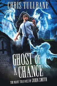 bokomslag Ghost of a Chance