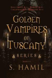 bokomslag Golden Vampires of Tuscany, Books 1-4