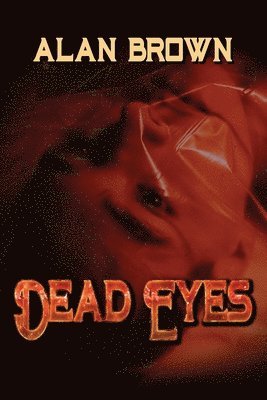 Dead Eyes 1
