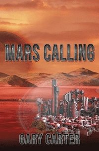 bokomslag Mars Calling