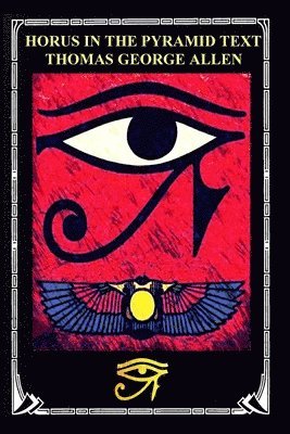 bokomslag Horus in the Pyramid Texts