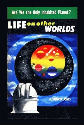 H Spencer Jones, H. Spencer Jones - Life on Other Worlds, Häftad