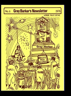 Gray Barker's Newsletter No. 6 (April, May, June) 1976 1