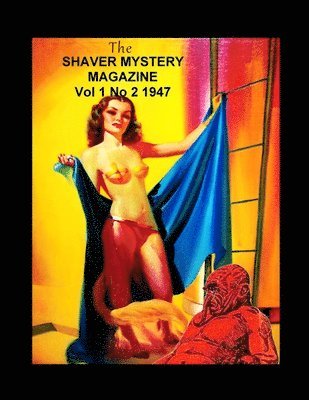 Shaver Mystery Magazine Vol 1 No 2 1947