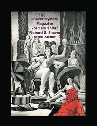 bokomslag The Shaver Mystery Magazine Vol 1 No 1 1947