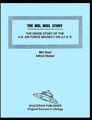 Mel Noel, Alfred Steber - Mel Noel Story, Häftad