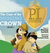 bokomslag The Case of the Missing Crown