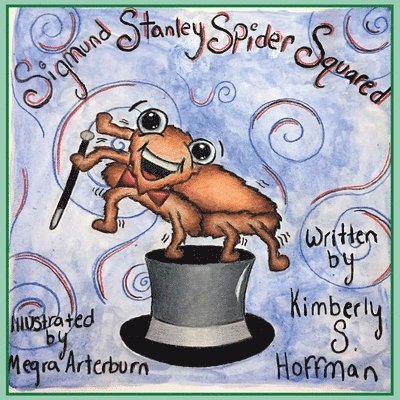 Sigmund Stanley Spider Squared 1