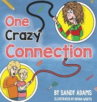 bokomslag One Crazy Connection