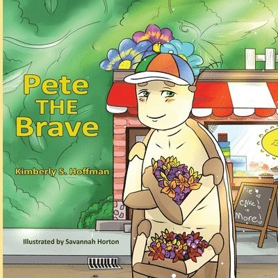 Kimberly S Hoffman, Kimberly S. Hoffman, S Hoffman, Kimberly - Pete the Brave, Häftad