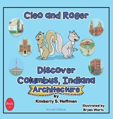 bokomslag Cleo and Roger Discover Columbus, Indiana - Architecture