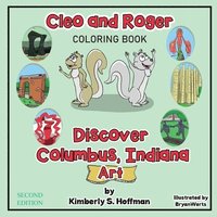 bokomslag Cleo and Roger Discover Columbus, Indiana - Art (Coloring book)