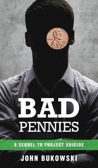 bokomslag Bad Pennies