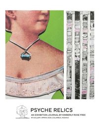 bokomslag Psyche Relics