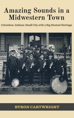 Amazing Sounds in a Midwestern Town