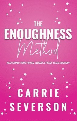 The Enoughness Method 1