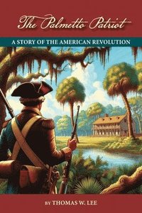 bokomslag Palmetto Patriot