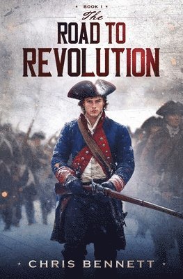 The Road to Revolution 1