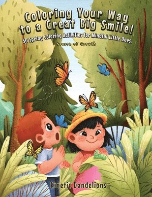 Ana Cybela - Coloring Your Way to a Great Big Smile!, Häftad