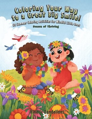Ana Cybela - Coloring Your Way to a Great Big Smile!, Häftad