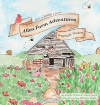 bokomslag Allen Farm Adventures