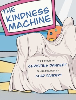 Christina Dankert - Kindness Machine, Inbunden
