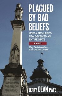 bokomslag Plagued by Bad Beliefs