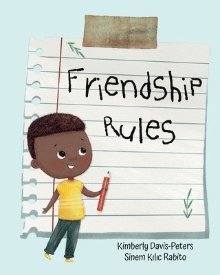 Kimberly Davis-Peters - Friendship Rules, Häftad
