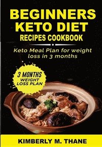 bokomslag Beginners Keto Diet Recipes Cookbook