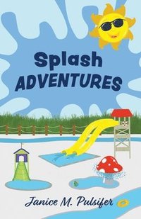 bokomslag Splash ADVENTURES
