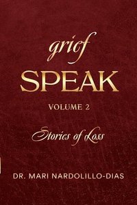 bokomslag Grief Speak