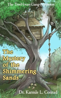 bokomslag Mystery of the Shimmering Sands