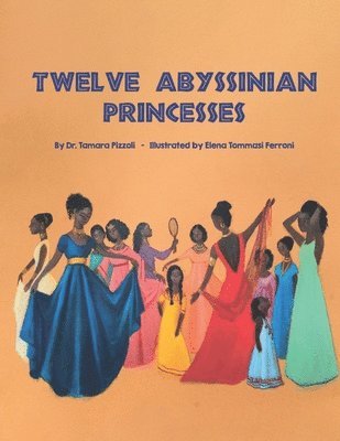 Twelve Abyssinian Princesses 1