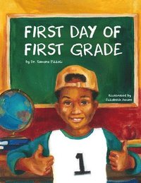 bokomslag First Day of First Grade