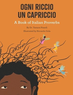 Ogni Riccio un Capriccio - A book of Italian Proverbs 1