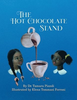 The Hot Chocolate Stand 1