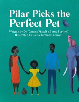 Pilar Picks the Perfect Pet 1