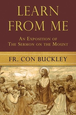Con Buckley, Fr Con Buckley - Learn from Me, Häftad