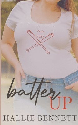 Batter Up 1