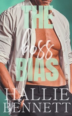 The Boss Bias 1