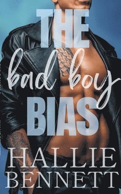 The Bad Boy Bias 1